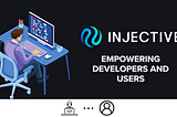 How Injective empowers developers and users to create and use customized DeFi solutions