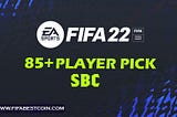 fifa 22 +85 player pick SBC