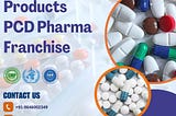 Products PCD Pharma Franchise