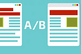 A/B testing, a must for product management