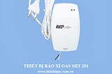 Máy cảnh báo rò rỉ khí gas Hàn Quốc SHT-201