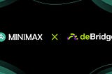Minimax integrates with deBridge to enable capital-efficient cross-chain swaps!