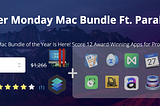 Cyber Monday Mac Apps Bundle with Luminar 4, ForkLift 3, BusyCal 3, Dropzone 4 Pro, Edraw…