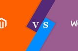 Magento vs WooCommerce: Which is the Better E-commerce Platform?