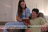 Angehörige zuhause pflegen und dafür eine Vergütung erhalten — So funktioniert es in der Schweiz