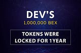 “Bex” Morbex Dev locked their Bex Token 1,000,000 for an year