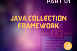 Java Collections Framework