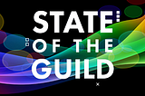 State of the Guild #52