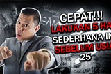 CEPAT! Lakukan 5 Hal Sederhana Ini Sebelum Usia 25, Maka Hidupmu Akan Enak di Masa Tua