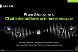 Telegram’s Uncertain Future: Alien Offers a More Secure Encrypted Communication Solution