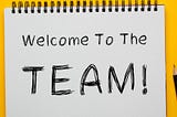 Top Things To Do When Joining a New Team