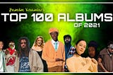 !MY! Top 100 Albums of 2021