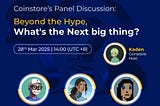 Coinstore Recap: Beyond the Hype, What’s the Next Big Thing ?