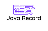 Java Records: A Concise Guide to Data Carriers