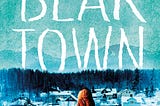 I Read Fredrik Backman’s ‘Beartown’.