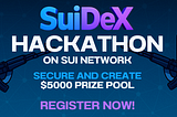 Push the Limits of Sui: Join the $5,000 SuiDeX Hackathon