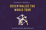 Blockstack World Tour Brussels — Social Dapp workshop