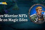 Edensol Rare Warrior NFTs Sale on Magic Eden