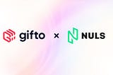 Gifto Web3 Wallet: Announcing the Gifto and NULS Partnership