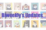 3/9 ~ 3/22 Biweekly Update