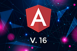 Confira as grandes novidades do Angular 16!