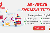 IB / IGCSE English Tutoring