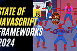 The Evolution of JavaScript Frameworks: A Convergence on Common Paradigms