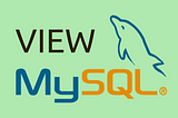 An introduction to views: creating MySQL views