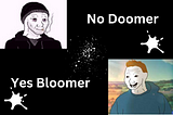 I am a Doomer. Here’s my plan to be a Bloomer.