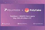 PolyMoon x PolyCake