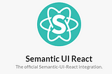 Pros of Semantic UI React: A Guide to Making JSX a bit easier