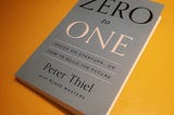 Zero to One by Peter Thiel. Book review.