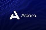Ardana โครงการบน Cardano เตรียมเปิดตัว ISPO!
