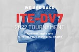 DV7’s ITE tournament is returning
