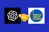 Could ChatGPT help Citizens Advice Scotland?