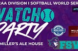 FSW Softball Watch Party!