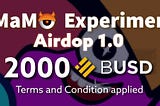 MaMo Airdrop 1.0 is Launched!