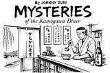Mysteries of the Kamogawa Diner: The Rebellion of Authentic Taste