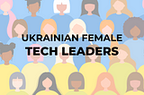 Ukrainian Women in Tech