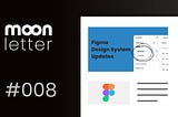 Figma Design System Updates