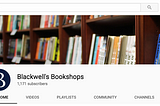 Blackwell’s on YouTube