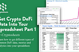 How to Get Crypto DeFi Data Into Your Spreadsheet: Part 1