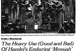 Overuse and Variations of Handel’s Messiah