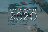 Top 10 Movies of 2020