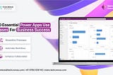 How Power Apps Accelerate Digital Transformation for Modern Businesses