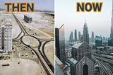 Old Dubai Vs. New Dubai: A Tale of Two Eras