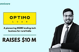 Why we Invested in Optimo Loan