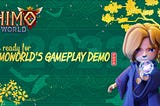 Be ready for Himo World’s Gameplay Demo 🔥