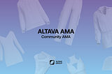 ALTAVA Group AMA — Recap 2023