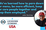 Lockdown Economy USA in a Restaurant with John Durning